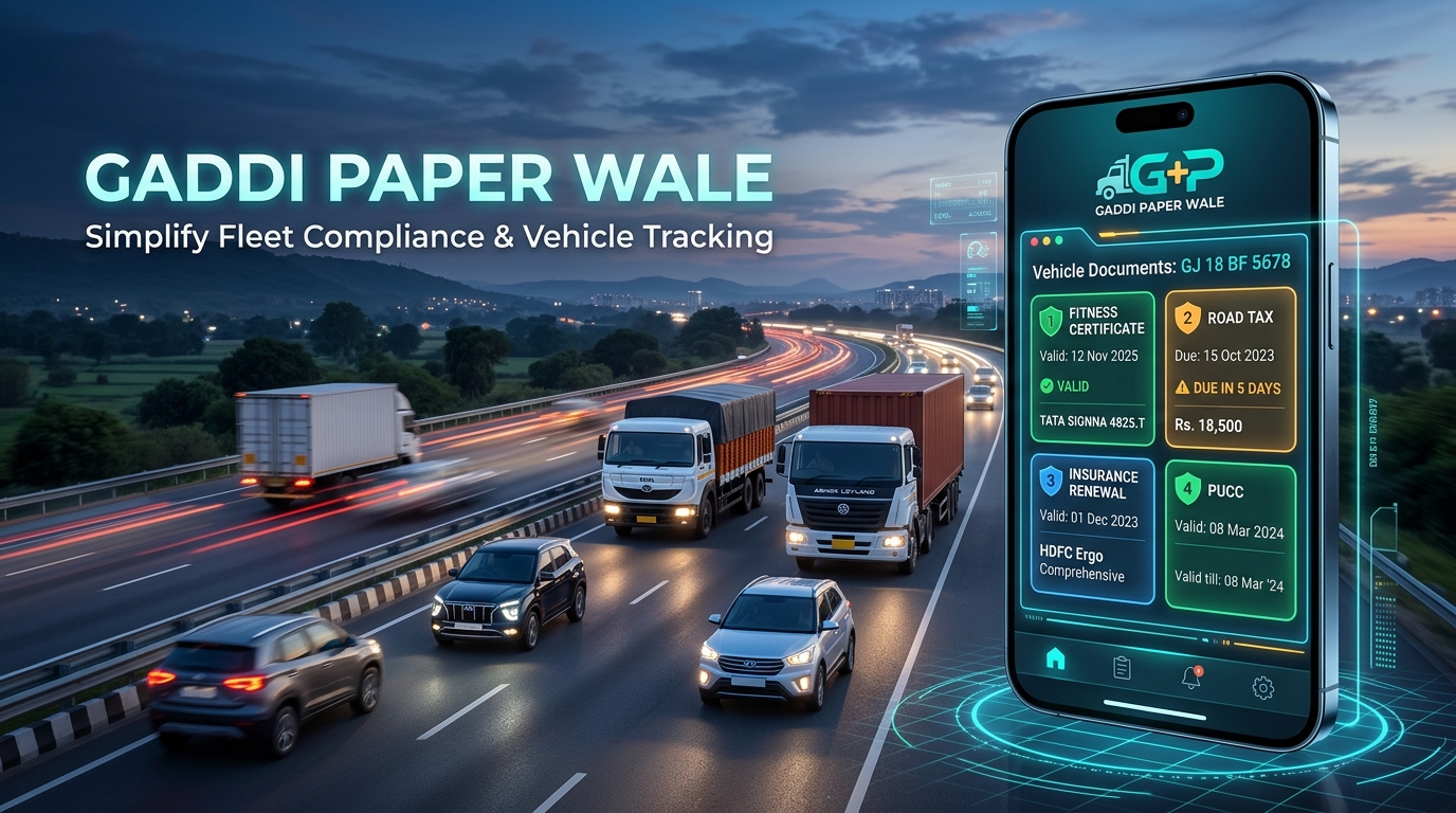 Gaddi Paper Wale Mobile App & Highway Commercial Fleet
